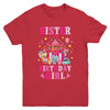 Sister Of The Birthday Girl Circus Carnival Family Party Youth Shirt | teecentury