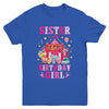Sister Of The Birthday Girl Circus Carnival Family Party Youth Shirt | teecentury