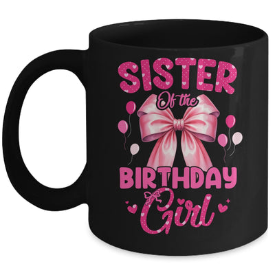 Sister Of The Birthday Girl Coquette Bow Matching Family Mug | teecentury