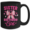 Sister Of The Birthday Girl Coquette Bow Matching Family Mug | teecentury