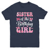 Sister Of The Birthday Girl Family Pink Coquette Bow Youth Shirt | teecentury