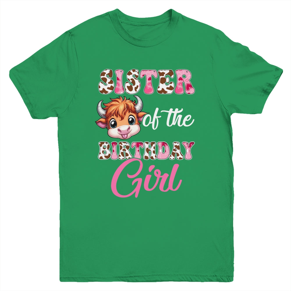 Sister Of The Birthday Girl Highland Cow Farm 1st Birthday Youth Shirt | teecentury