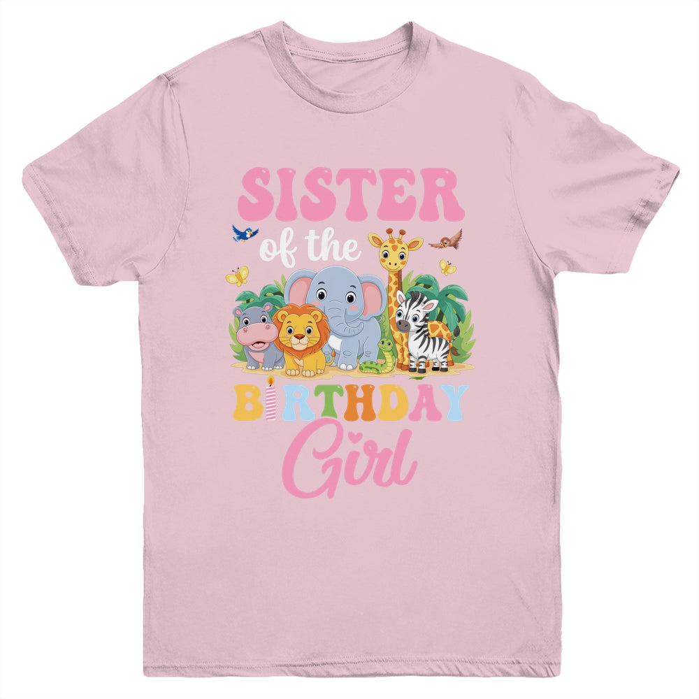 Sister Of The Birthday Girl Kids Safari Jungle Animal Youth Shirt | teecentury