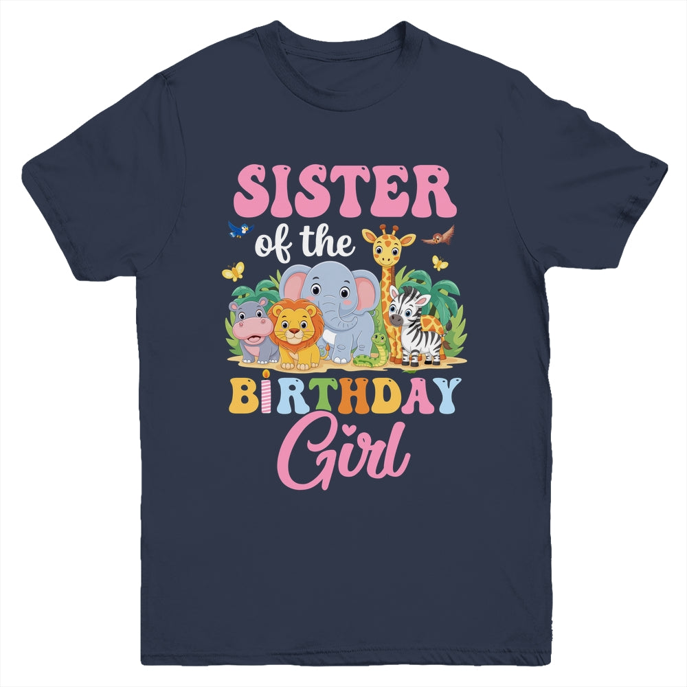 Sister Of The Birthday Girl Kids Safari Jungle Animal Youth Shirt | teecentury