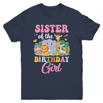 Sister Of The Birthday Girl Kids Safari Jungle Animal Youth Shirt | teecentury