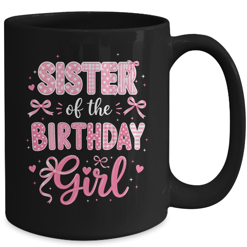 Sister Of The Birthday Girl Matching Pink Coquette Bow Mug | teecentury