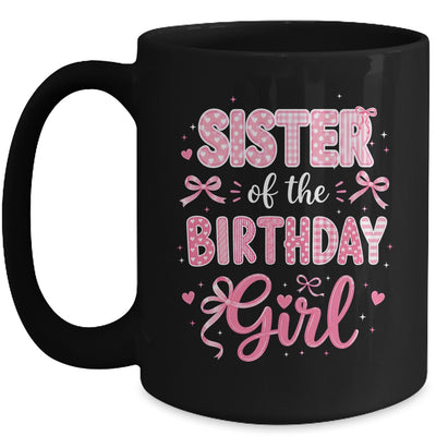 Sister Of The Birthday Girl Matching Pink Coquette Bow Mug | teecentury