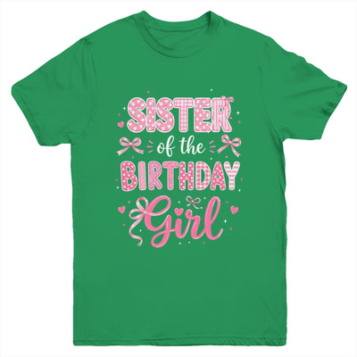 Sister Of The Birthday Girl Matching Pink Coquette Bow Youth Shirt | teecentury