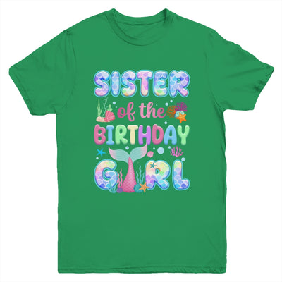Sister Of The Birthday Mermaid Girl Family Matching Party Youth Shirt | teecentury