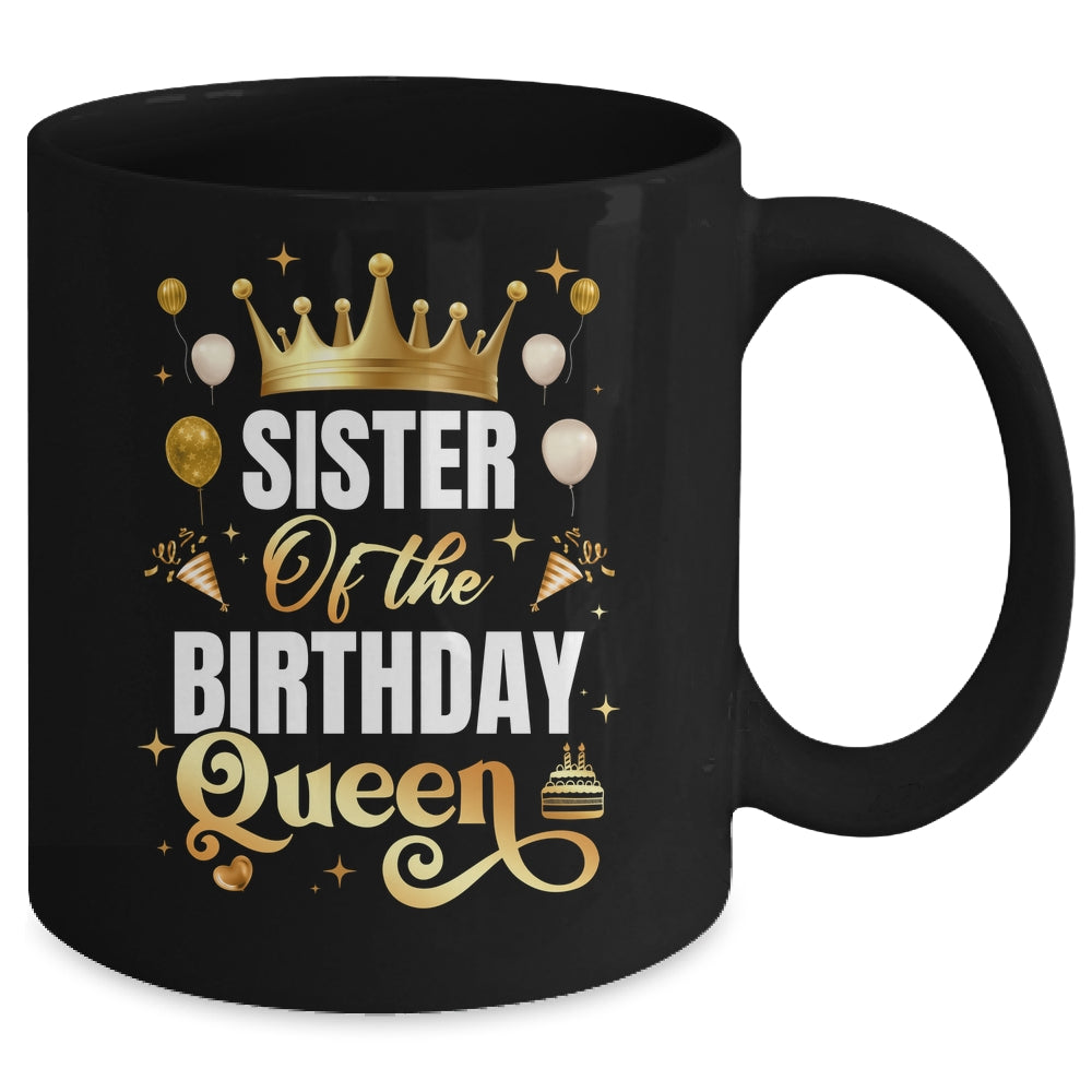 Sister Of The Birthday Queen Funny Matching Birthday Party Mug | teecentury