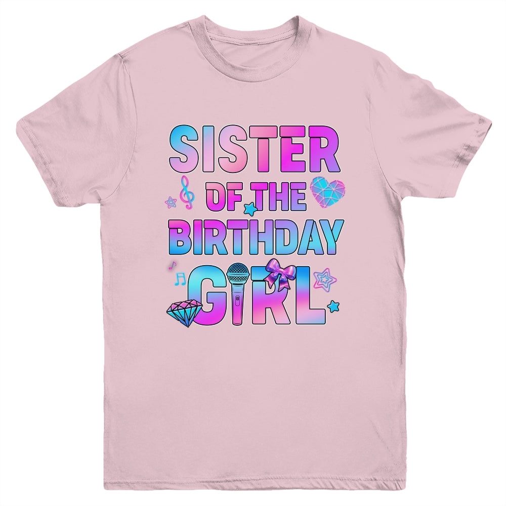 Sister Of The K-Pop Birthday Girls Korean Music Family Youth Shirt | teecentury
