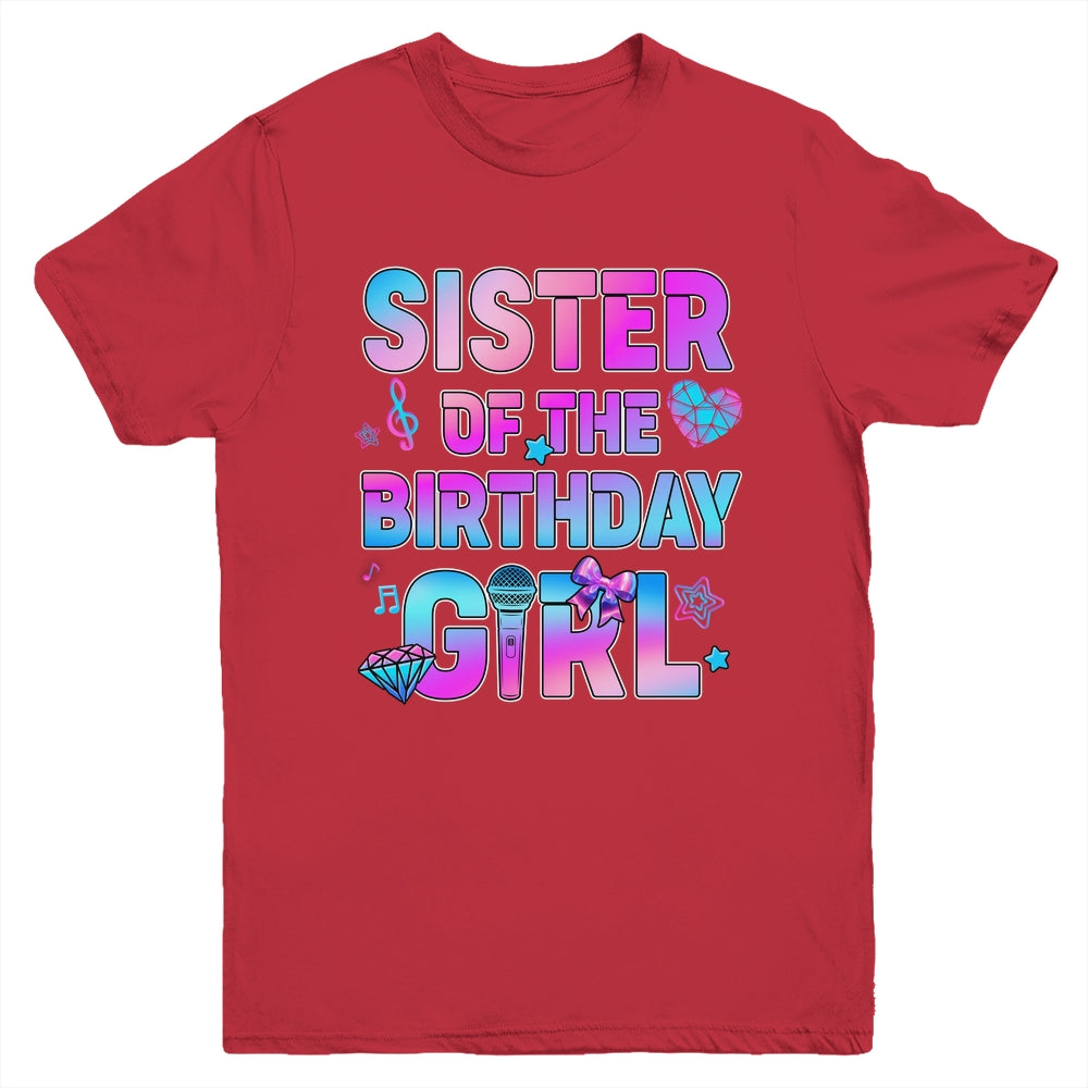 Sister Of The K-Pop Birthday Girls Korean Music Family Youth Shirt | teecentury