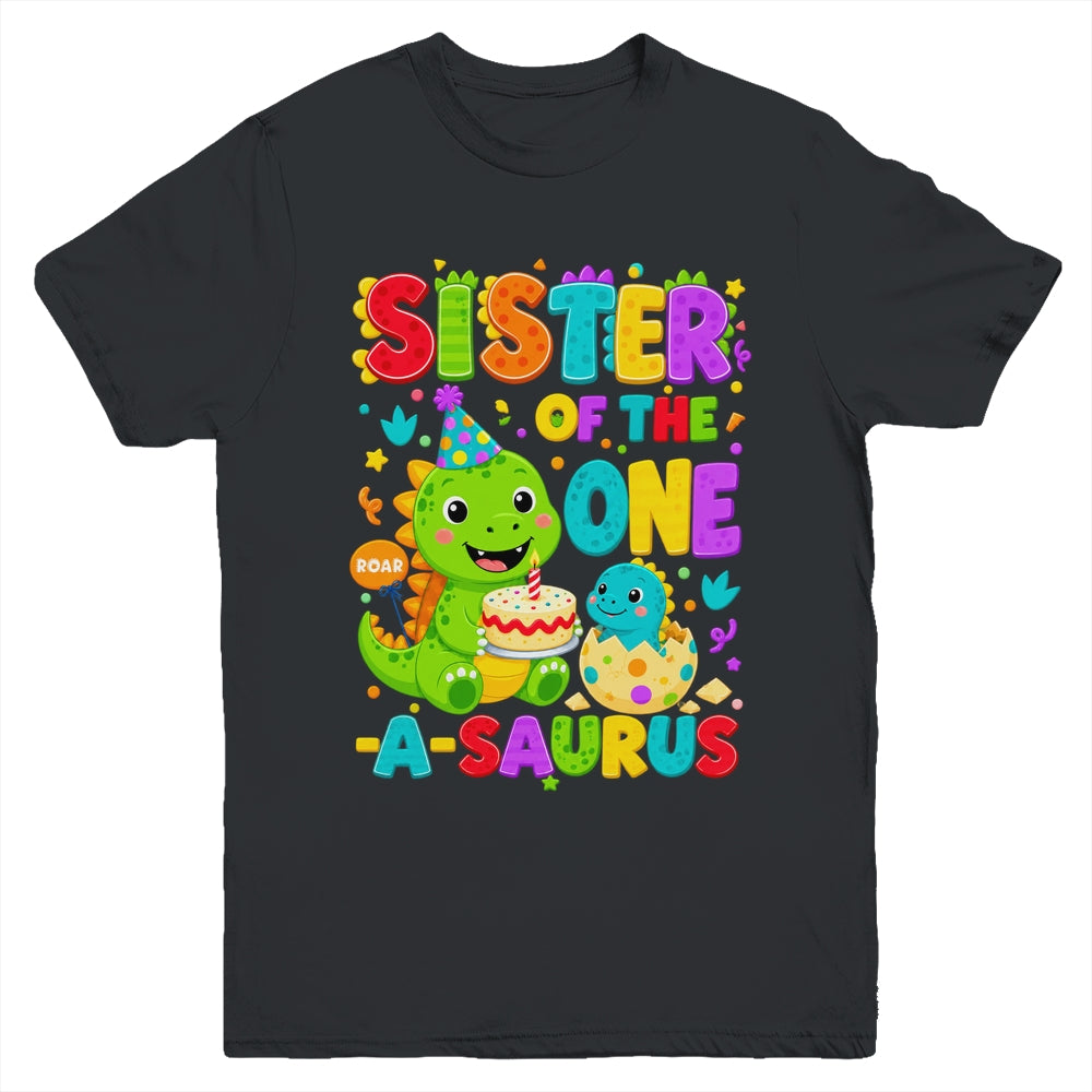 Sister Of The One-A-Saurus 1St Birthday Boy T-Rex Dinosaur Youth Shirt | teecentury