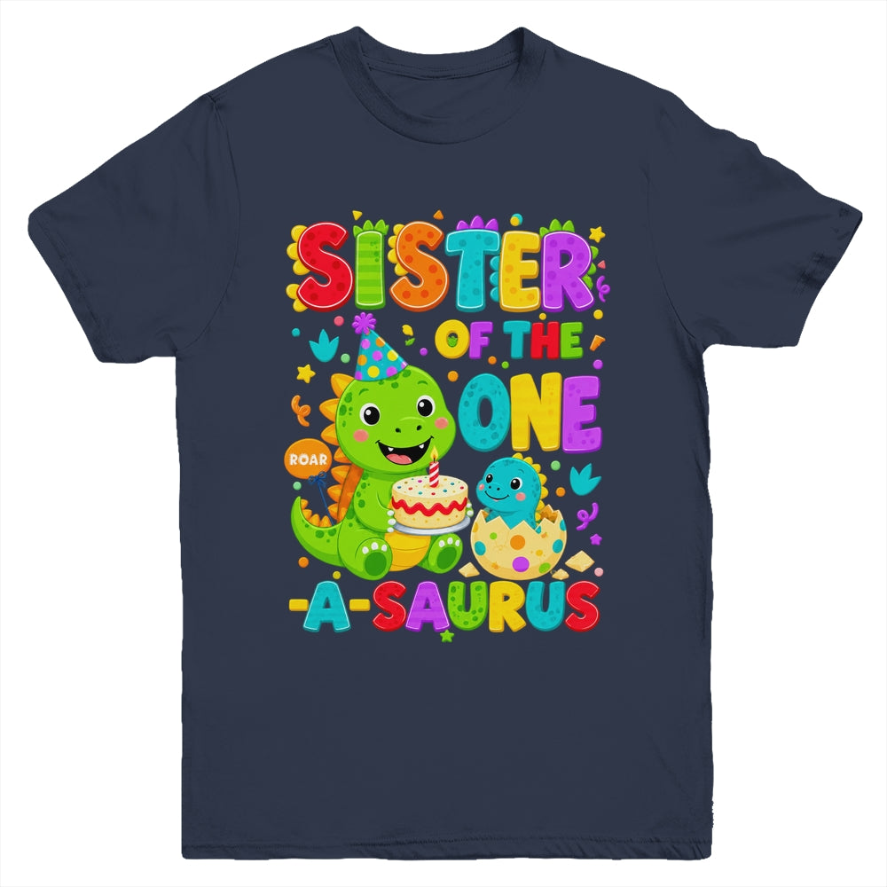 Sister Of The One-A-Saurus 1St Birthday Boy T-Rex Dinosaur Youth Shirt | teecentury