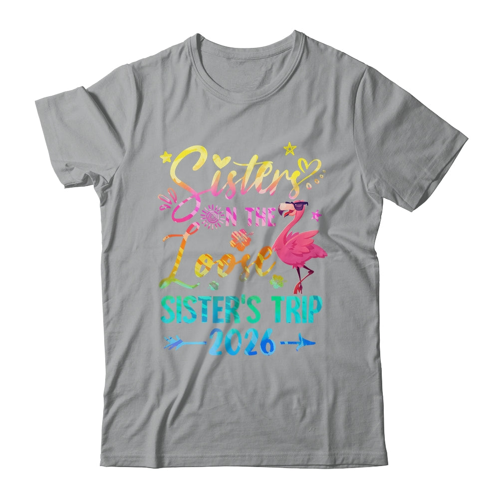 Sister On The Loose Cute Sisters Trip 2026 Weekend Flamingo Shirt & Tank Top | teecentury