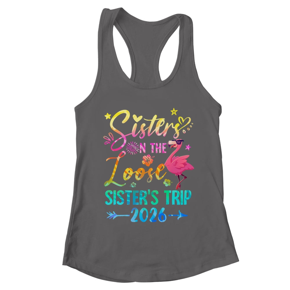 Sister On The Loose Cute Sisters Trip 2026 Weekend Flamingo Shirt & Tank Top | teecentury