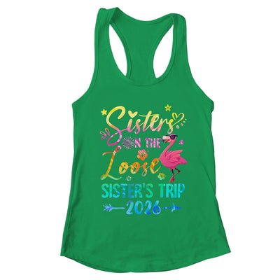 Sister On The Loose Cute Sisters Trip 2026 Weekend Flamingo Shirt & Tank Top | teecentury