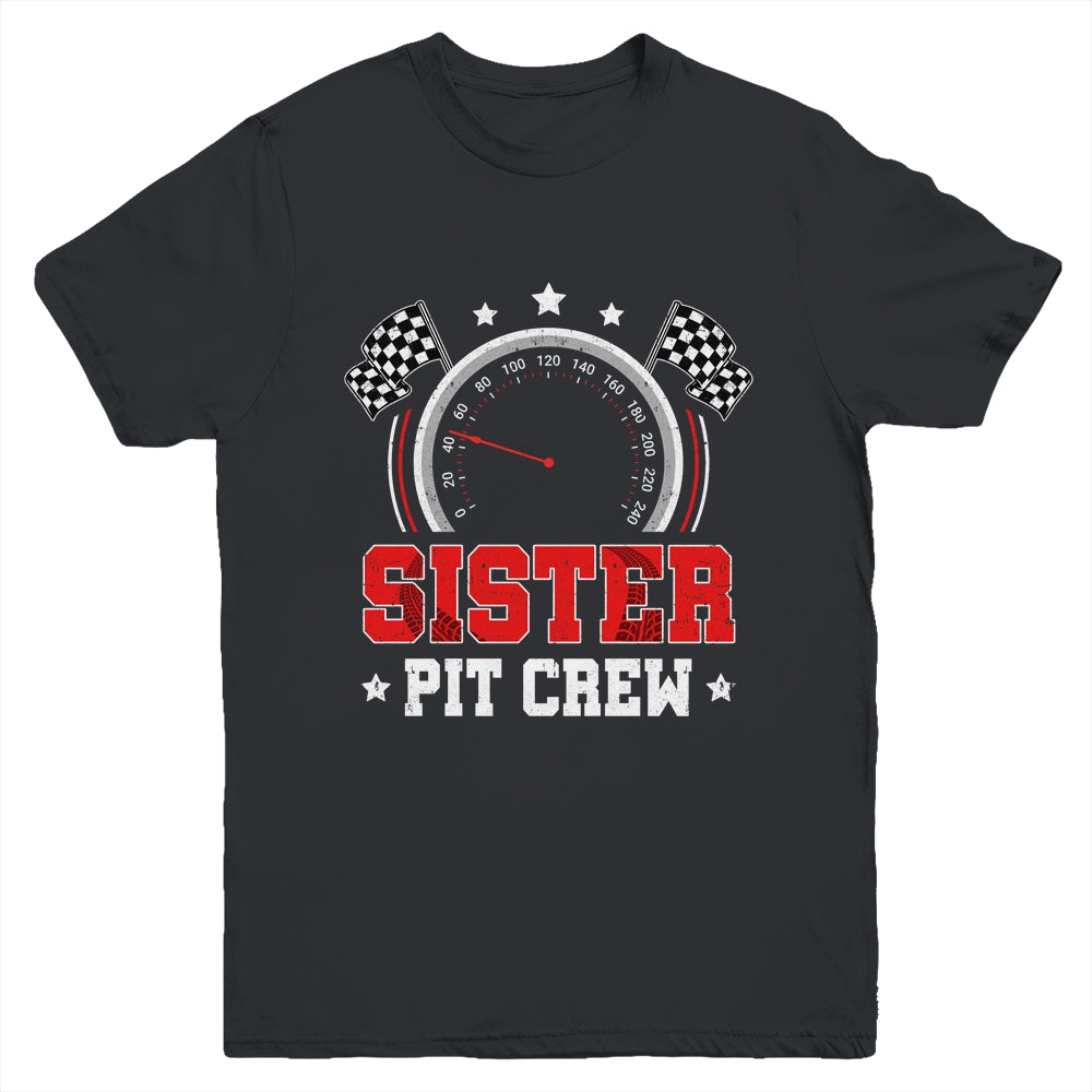 Sister Pit Crew Race Car Birthday Party Racing Family Youth Shirt | teecentury