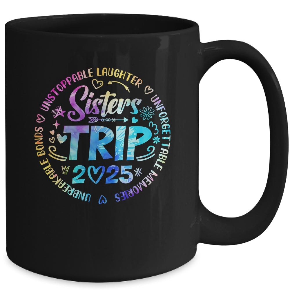 Sister Trip 2025 Friends Weekend Girls Vacation Matching Mug | teecentury