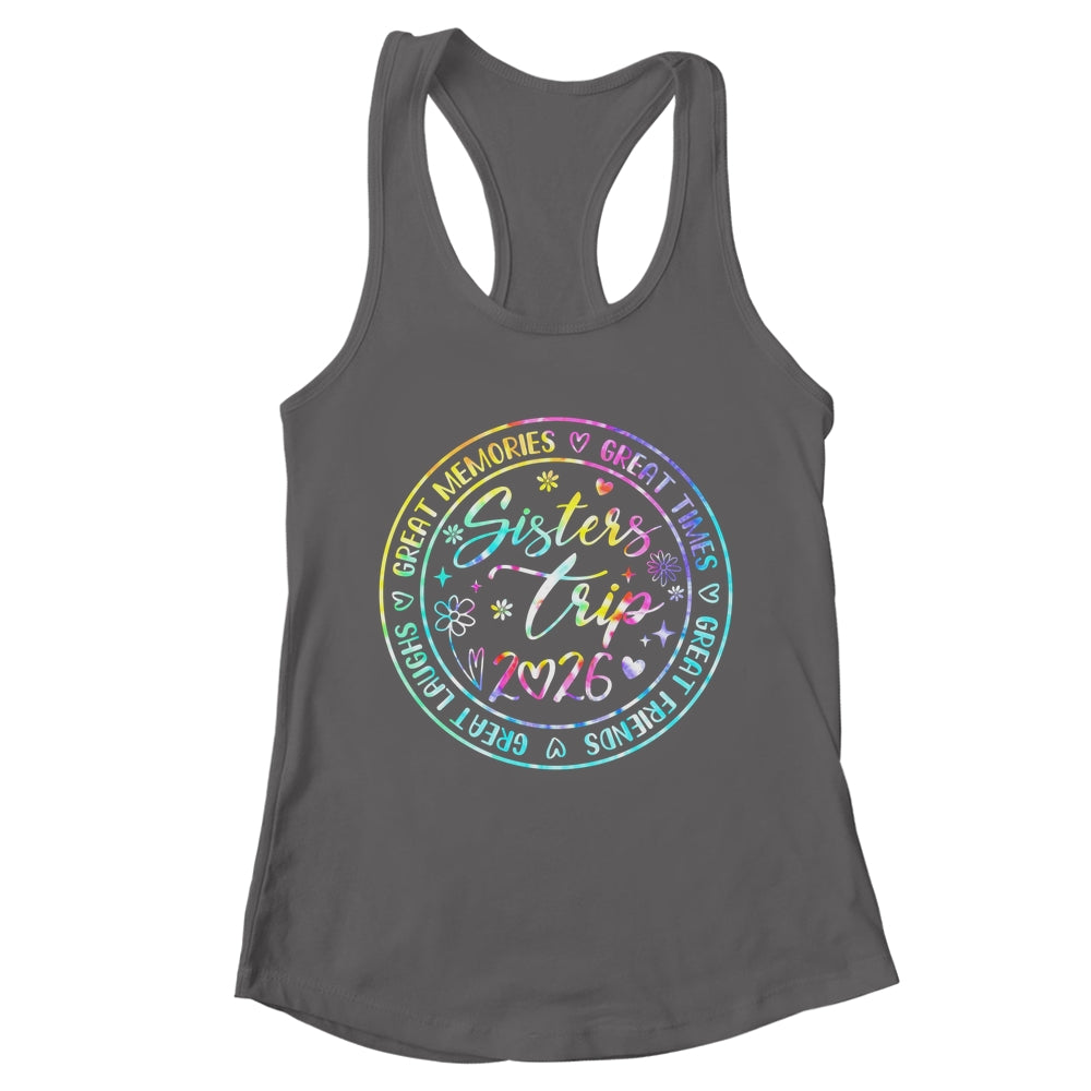 Sister Trip 2026 Womens Weekend Vacation Matching Besties Shirt & Tank Top | teecentury