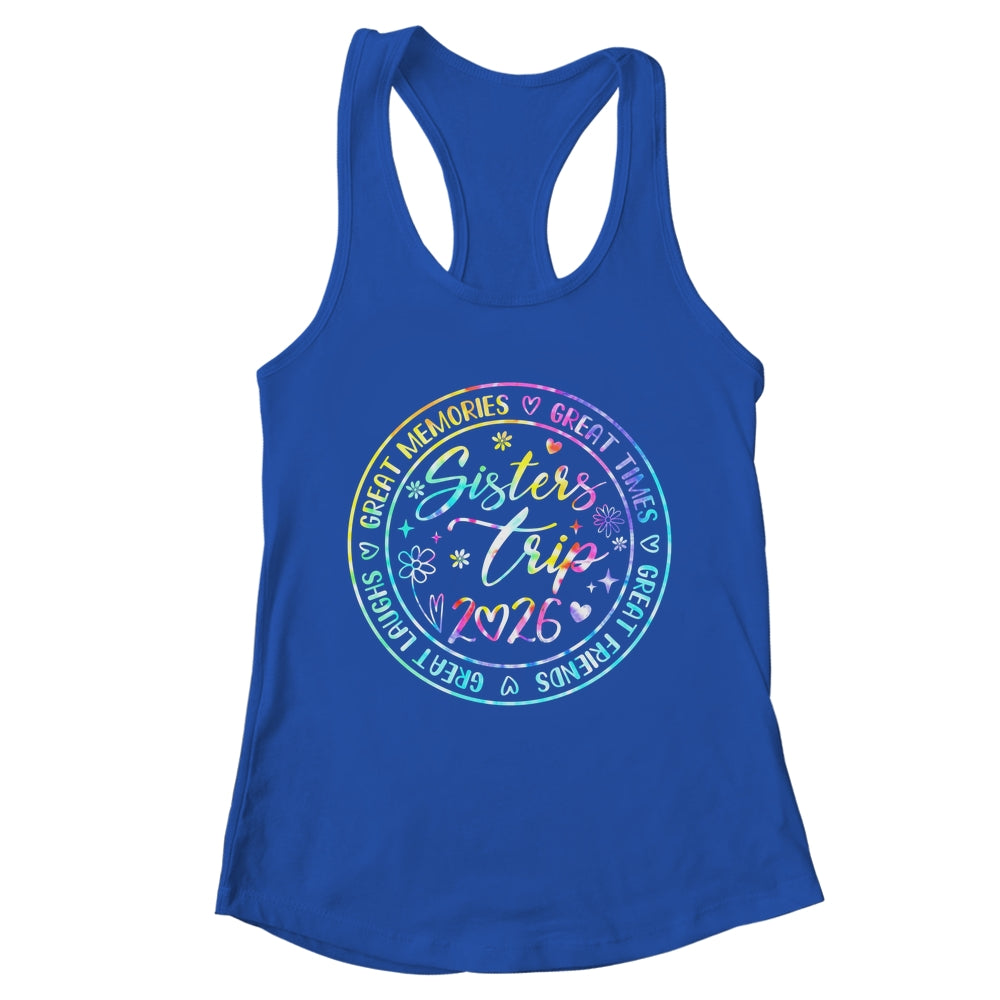 Sister Trip 2026 Womens Weekend Vacation Matching Besties Shirt & Tank Top | teecentury