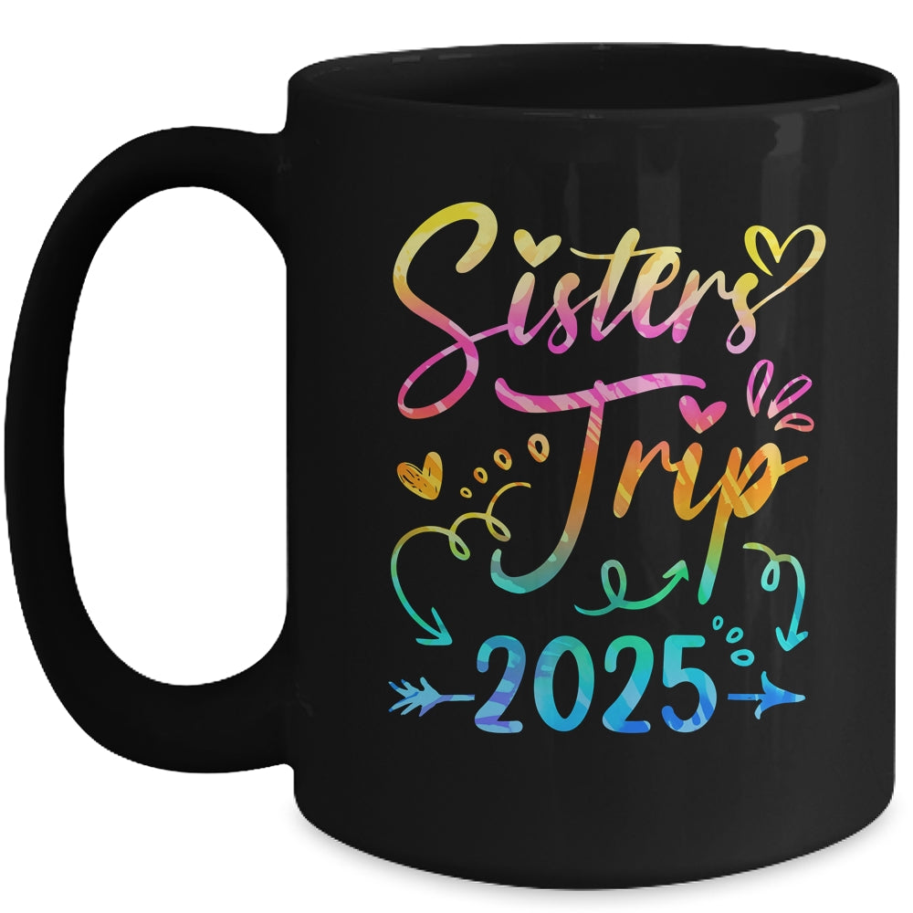 Sister's Road Trip 2025 Tie Dye Cute Sisters Weekend Trip Mug | teecentury