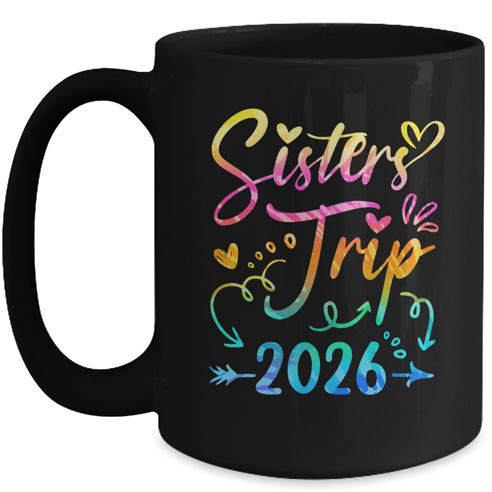 Sister's Road Trip 2026 Tie Dye Cute Sisters Weekend Trip Mug | teecentury