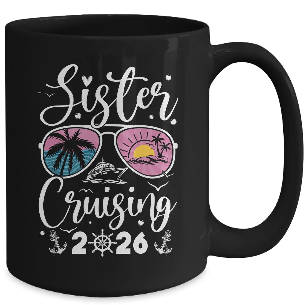 Sisters Cruise 2026 Sister Cruising Vacation Trip Women Girl Mug | teecentury
