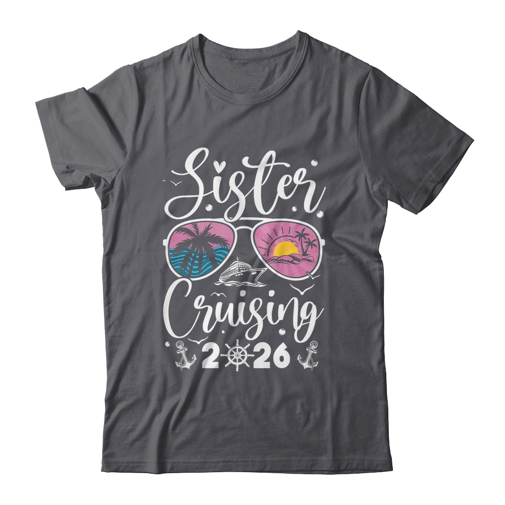 Sisters Cruise 2026 Sister Cruising Vacation Trip Women Girl Shirt & Tank Top | teecentury