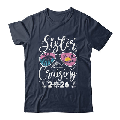 Sisters Cruise 2026 Sister Cruising Vacation Trip Women Girl Shirt & Tank Top | teecentury