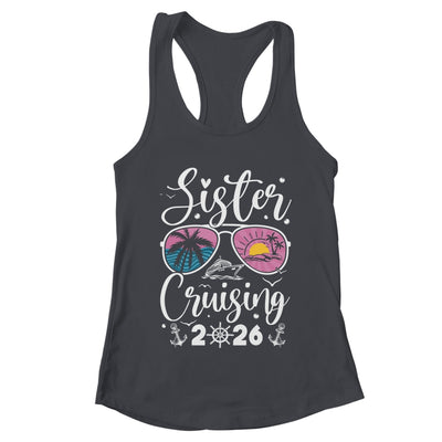Sisters Cruise 2026 Sister Cruising Vacation Trip Women Girl Shirt & Tank Top | teecentury