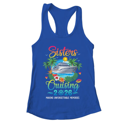 Sisters Cruising 2026 Making Memories Sisters Cruise Trip Shirt & Tank Top | teecentury