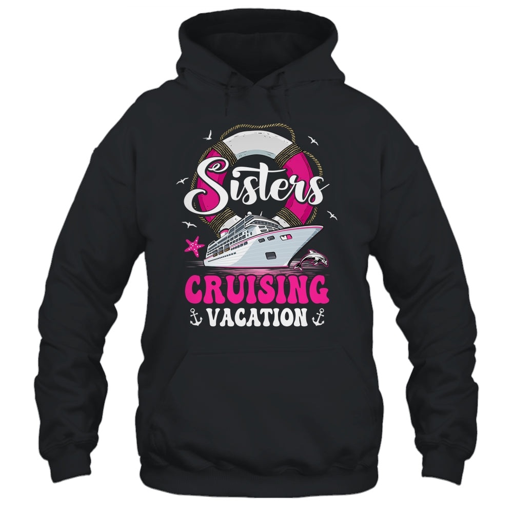 Sisters Cruising Girls Gone Vacay Mode Family Reunion Squad Shirt & Tank Top | teecentury