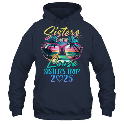 Sisters On The Loose Sisters Trip 2025 Funny Summer Vacation Shirt & Tank Top | teecentury