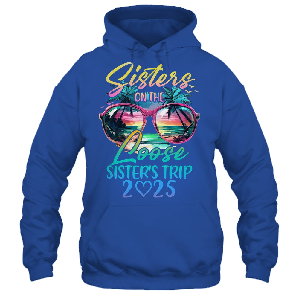 Sisters On The Loose Sisters Trip 2025 Funny Summer Vacation Shirt & Tank Top | teecentury