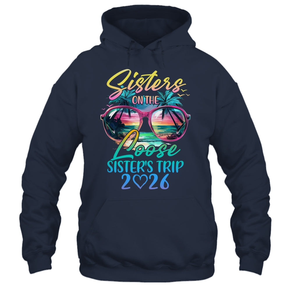 Sisters On The Loose Sisters Trip 2026 Funny Summer Vacation Shirt & Tank Top | teecentury