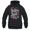 Sisters On The Loose Sisters Trip 2026 Vacation Lovers Shirt & Tank Top | teecentury