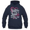 Sisters On The Loose Sisters Trip 2026 Vacation Lovers Shirt & Tank Top | teecentury