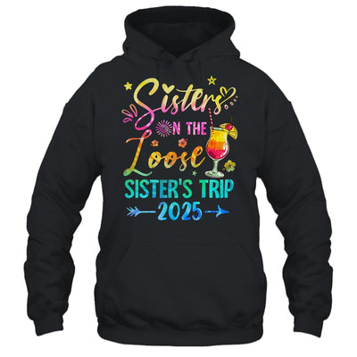 Sisters On The Loose Tie Dye Sister's Weekend Trip 2025 Shirt & Tank Top | teecentury