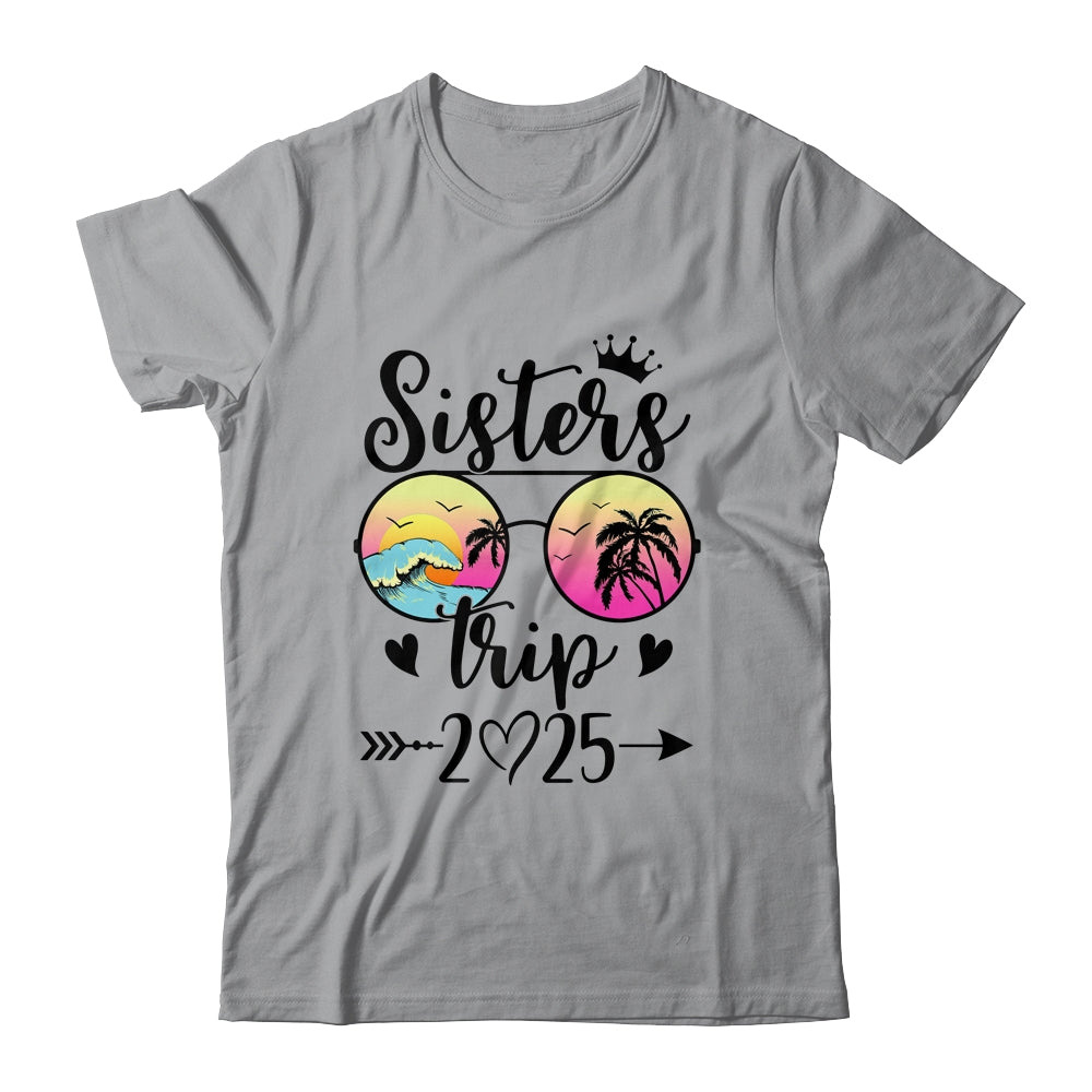 Sisters Trip 2025 Cute Girls Weekend Meeting Trip Women Shirt & Tank Top | teecentury