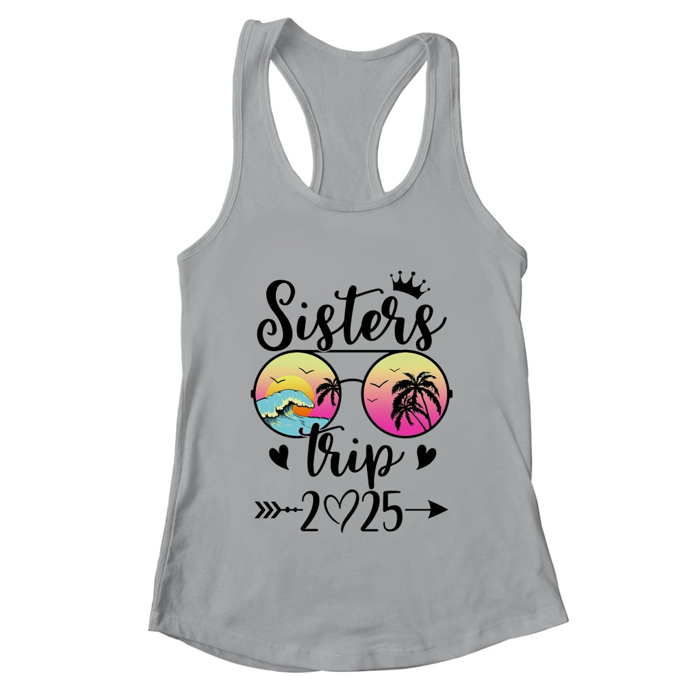Sisters Trip 2025 Cute Girls Weekend Meeting Trip Women Shirt & Tank Top | teecentury