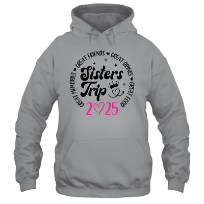 Sisters Trip 2025 Cute Girls Weekend Women Meeting Trip Shirt & Tank Top | teecentury