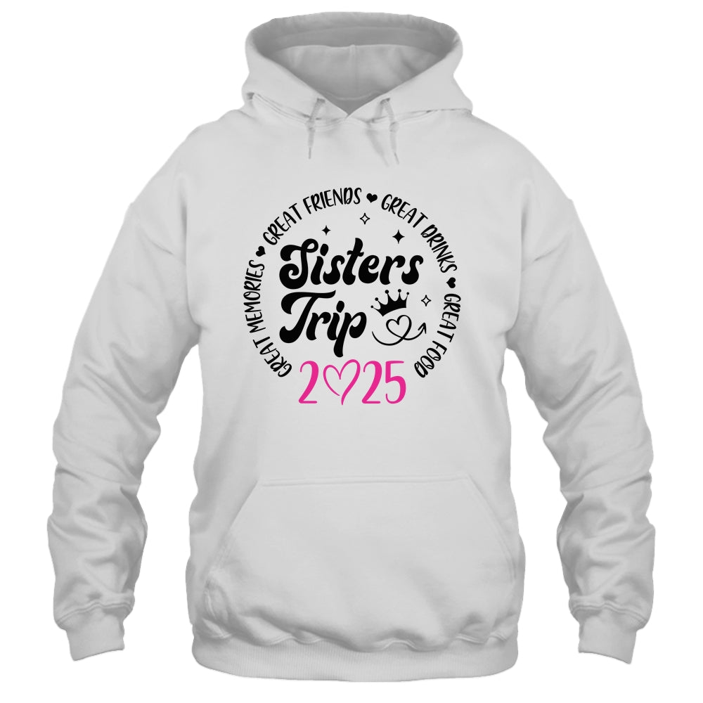 Sisters Trip 2025 Cute Girls Weekend Women Meeting Trip Shirt & Tank Top | teecentury