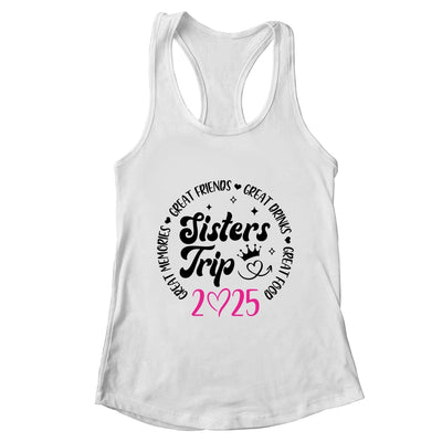 Sisters Trip 2025 Cute Girls Weekend Women Meeting Trip Shirt & Tank Top | teecentury