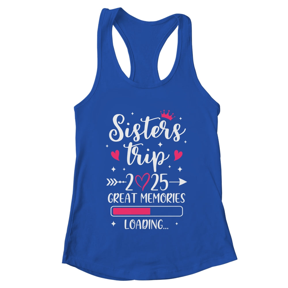 Sisters Trip 2025 Memories Vacation Travel Sisters Weekend Shirt & Tank Top | teecentury