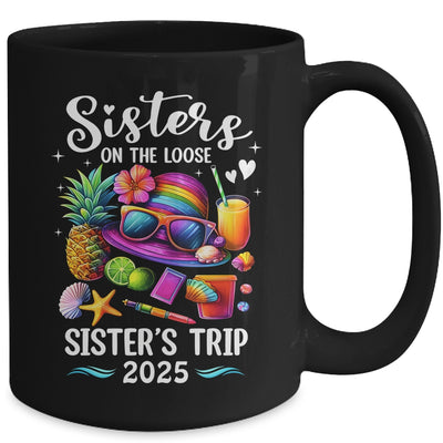 Sisters Trip 2025 Summer Cute Sister's On The Loose 2025 Mug | teecentury