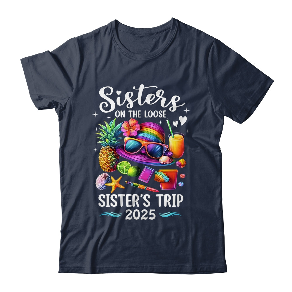 Sisters Trip 2025 Summer Cute Sister's On The Loose 2025 Shirt & Tank Top | teecentury