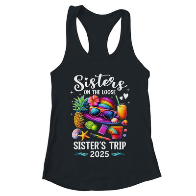 Sisters Trip 2025 Summer Cute Sister's On The Loose 2025 Shirt & Tank Top | teecentury