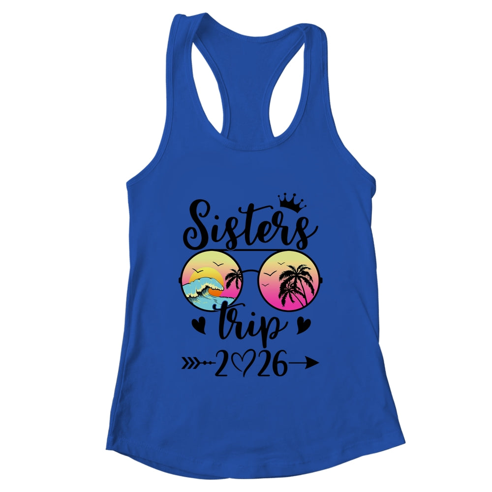 Sisters Trip 2026 Cute Girls Weekend Meeting Trip Women Shirt & Tank Top | teecentury