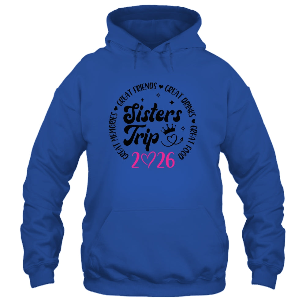 Sisters Trip 2026 Cute Girls Weekend Women Meeting Trip Shirt & Tank Top | teecentury